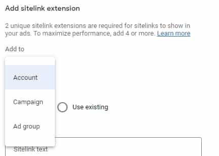 Select the Google Ads sitelink extension level