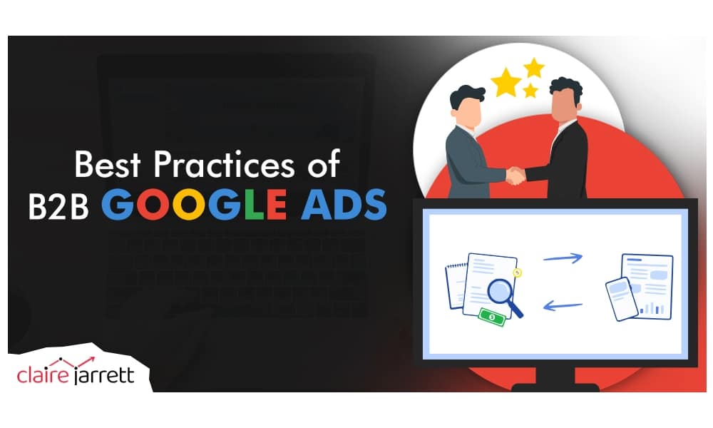 Best Practices for B2B Google Ads