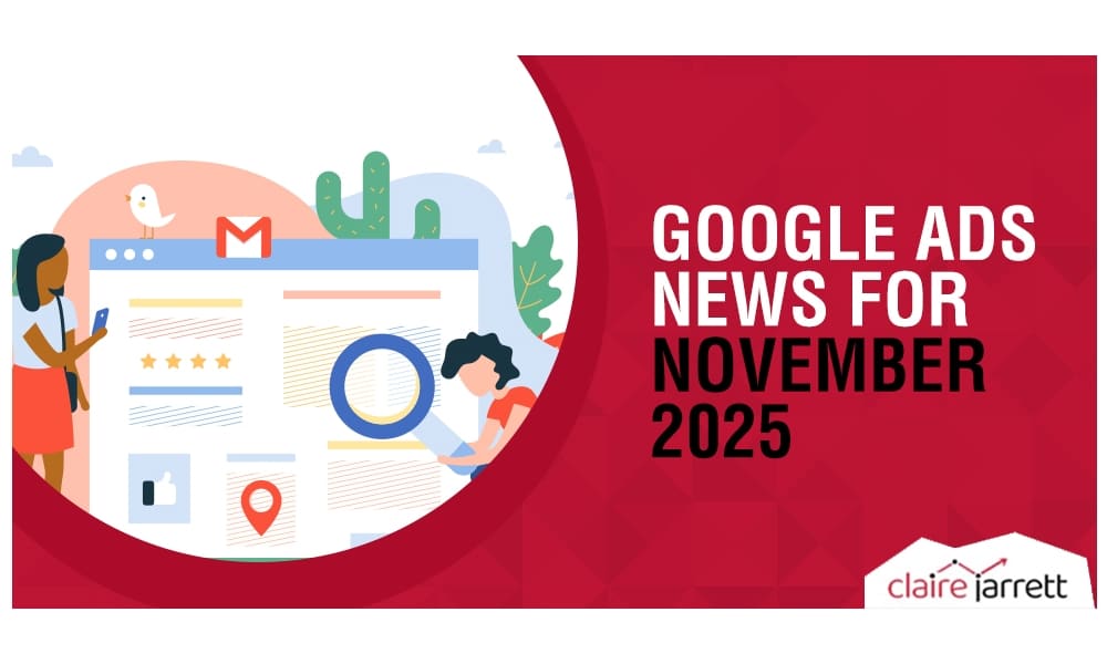 Google Ads News: November 2025